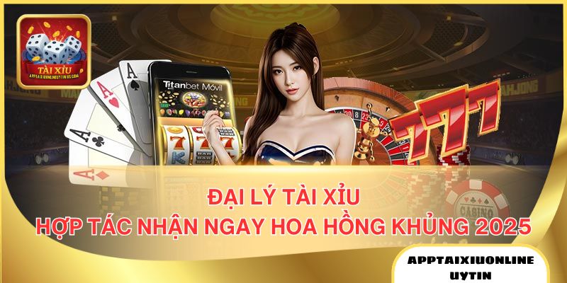 đại lý tài xĩu